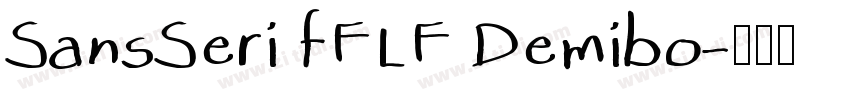 SansSeri fFLF Demibo字体转换